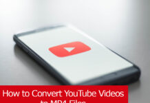 How to convert YouTube videos to MP4 files