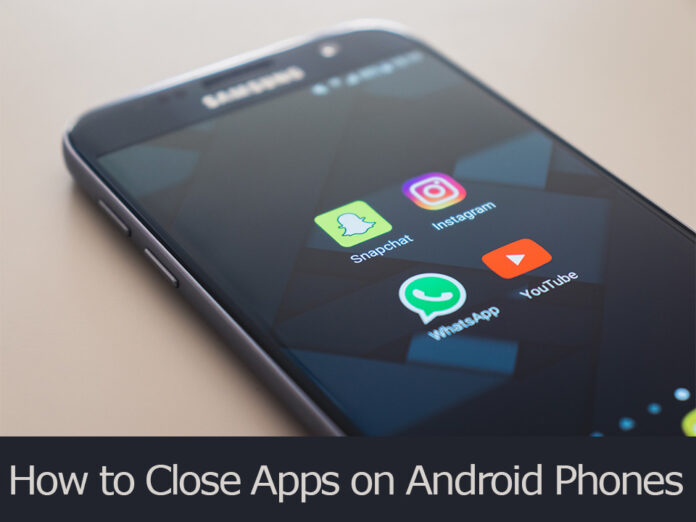 how to close apps on android