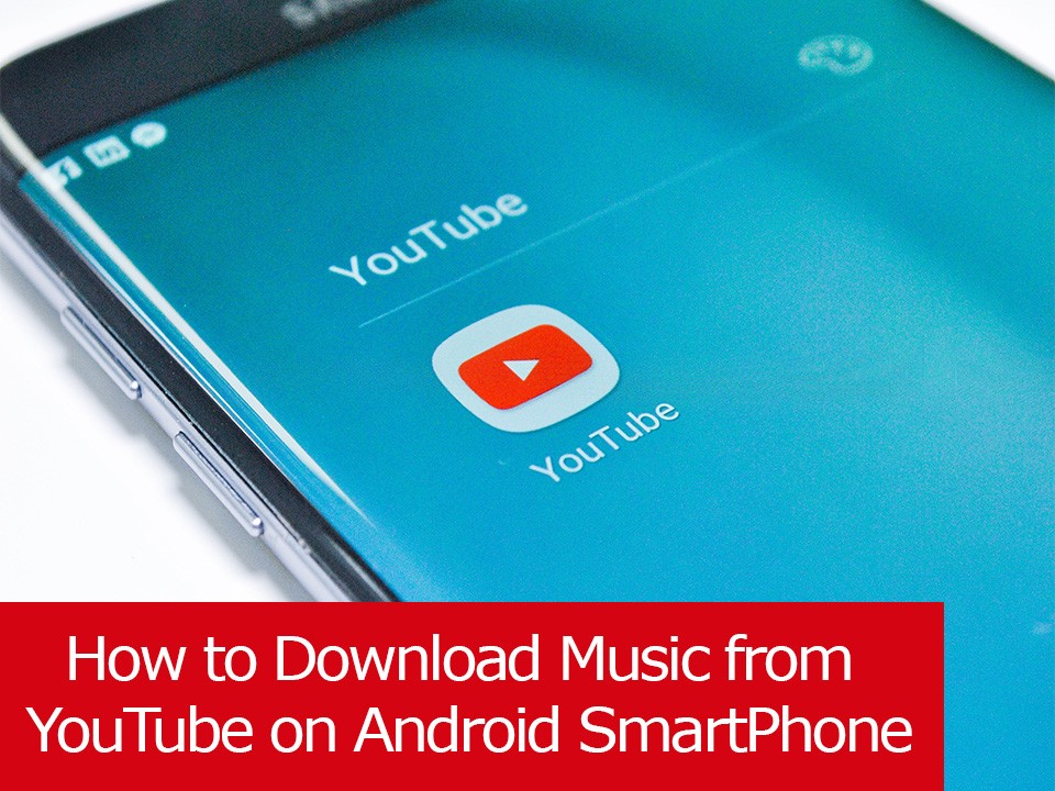 how to download music from youtube on android for free