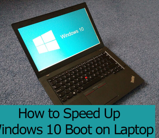 How to Speed Up Windows 10 Boot on Laptop